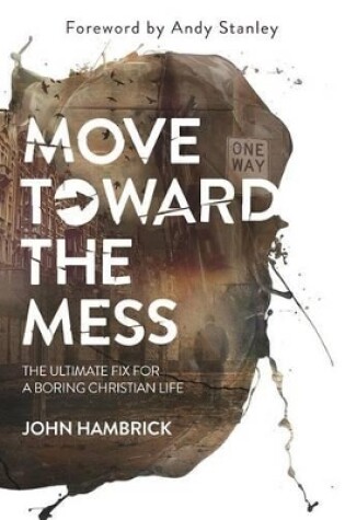 Cover of Move Toward the Mess