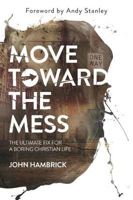 Book cover for Move Toward the Mess