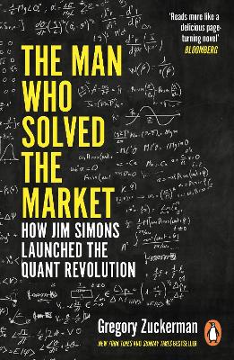 Book cover for The Man Who Solved the Market