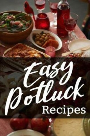 Cover of Easy Potluck Recipes
