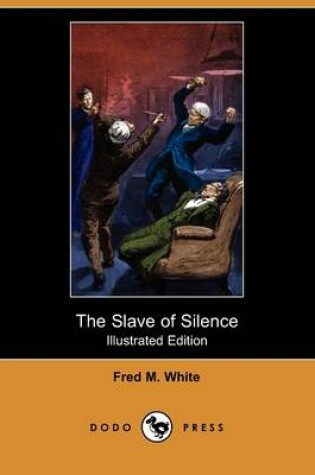 Cover of The Slave of Silence(Dodo Press)