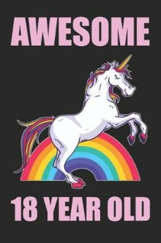 Cover of Awesome 18 Year Old Beautiful Unicorn