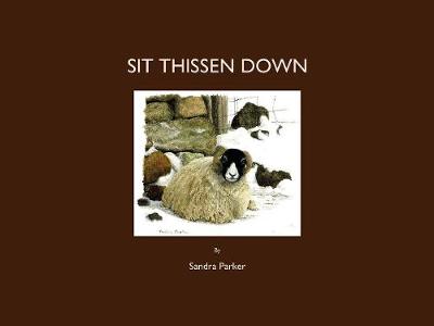 Book cover for Sit Thissen Down