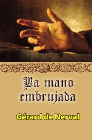 Cover of La mano embrujada