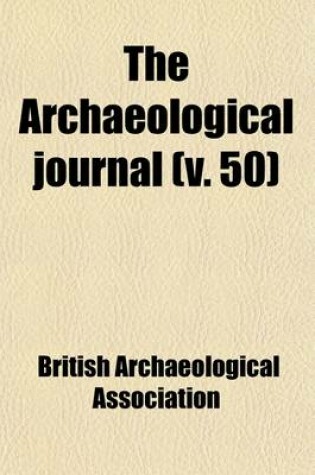 Cover of The Archaeological Journal Volume 50