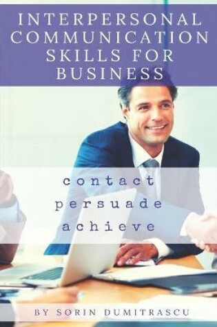 Cover of Interpersonal Communication Skills for Business