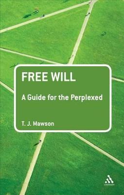 Book cover for Free Will: A Guide for the Perplexed