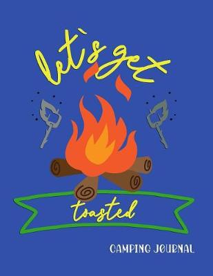 Book cover for Let's Get Toasted