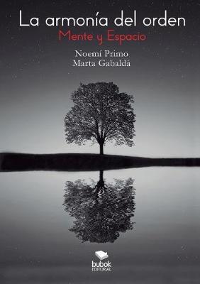 Book cover for La armonia del orden. Mente y Espacio