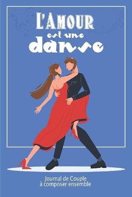 Cover of L'Amour est une Danse