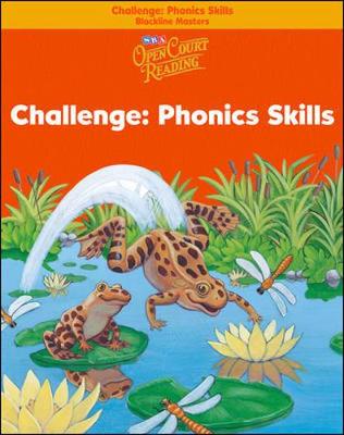 Cover of Open Court Reading, Challenge Blackline Masters - Phonics Skills, Grade 1