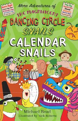 Book cover for The Magnificent Dancing Circle Snails. Calendar Snails!