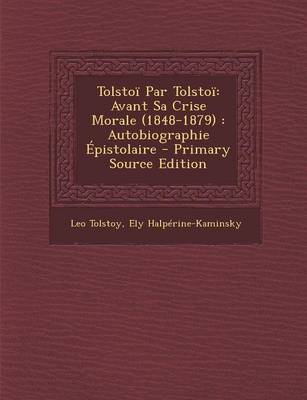 Book cover for Tolstoi Par Tolstoi
