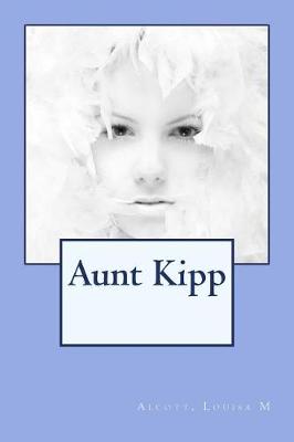 Book cover for Aunt Kipp