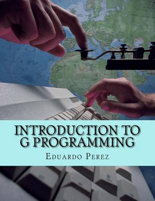 Book cover for Introduction to G Programming