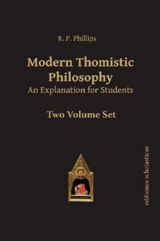 Cover of Modern Thomistic Philosophy An Explanation for Students