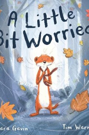 Cover of A Little Bit Worried