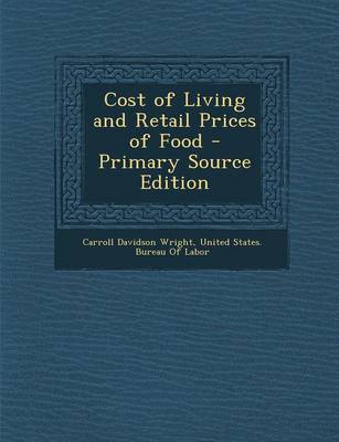 Book cover for Cost of Living and Retail Prices of Food - Primary Source Edition