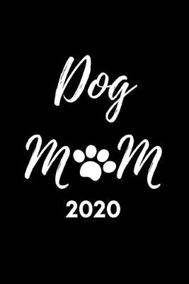 Book cover for Dog Mom 2020