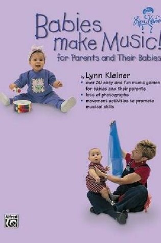 Cover of Babies Make Music!