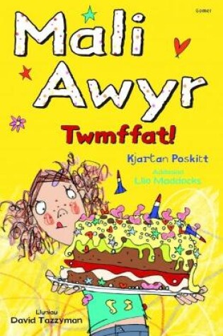 Cover of Mali Awyr: Twmffat!