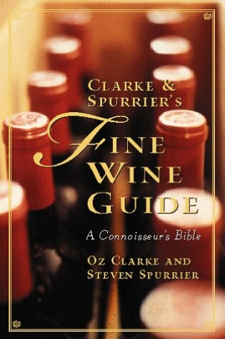 Cover of Clarke and Spurrier's Fine Wine Guide