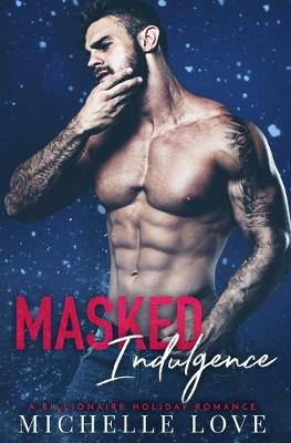 Cover of Masked Indulgence