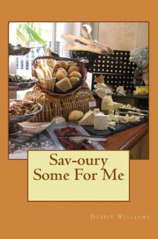 Cover of Sav-oury Some For Me