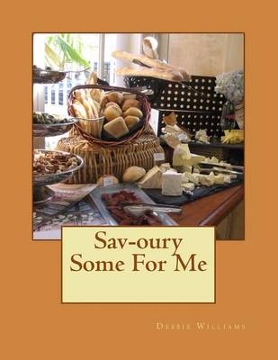 Book cover for Sav-oury Some For Me