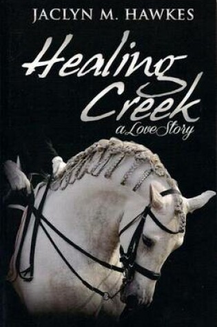 Cover of Healing Creek