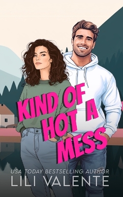 Cover of Kind of a Hot Mess