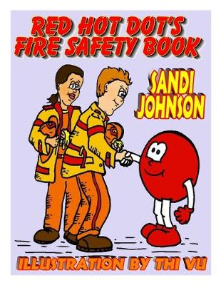 Book cover for Red Hot Dot's Fire Safety Book