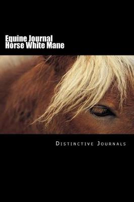 Cover of Equine Journal Horse White Mane