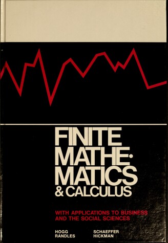 Book cover for Finite Mathematics and Calculus with Applications to Business and the Social Sciences