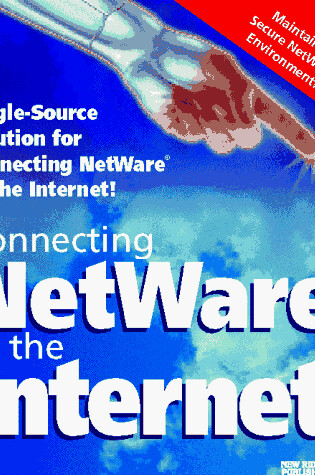 Cover of Connecting Netware to the Internet