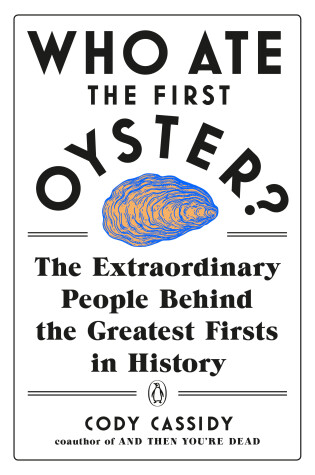 Cover of Who Ate the First Oyster?