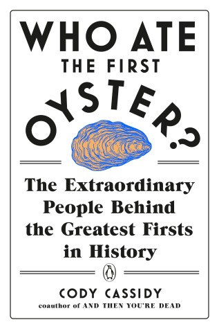 Book cover for Who Ate the First Oyster?