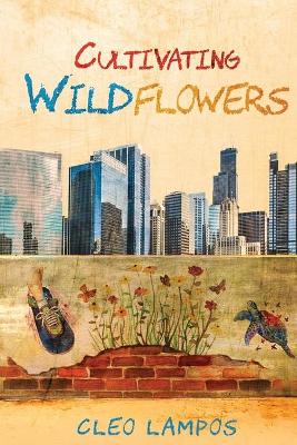 Book cover for Cultivating Wildflowers