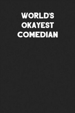 Cover of World's Okayest Comedian