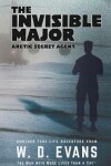 Book cover for The Invisible Major