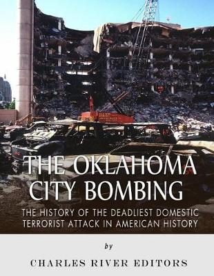 Book cover for The Oklahoma City Bombing