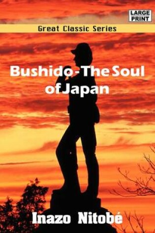 Cover of Bushido - The Soul of Japan