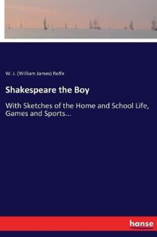 Cover of Shakespeare the Boy