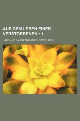 Cover of Aus Dem Leben Einer Verstorbenen (1)