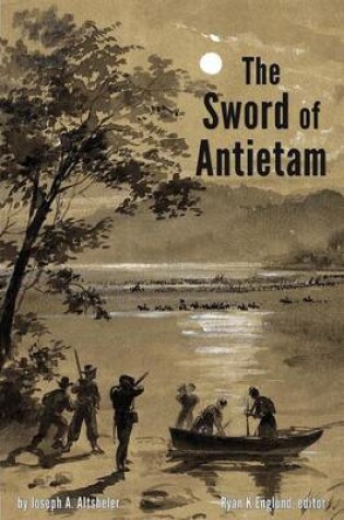 Cover of The Sword of Antietam - Illustrated