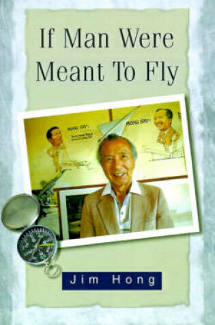 Cover of If Man Were Meant to Fly