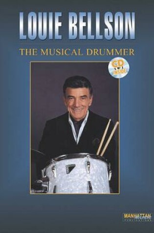 Cover of The Louie Bellson -- The Musical Drummer
