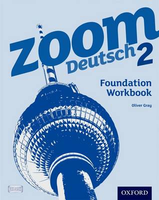 Book cover for Zoom Deutsch 2: Foundation Workbook