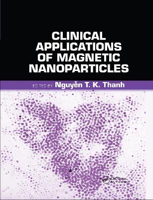 Book cover for Clinical Applications of Magnetic Nanoparticles