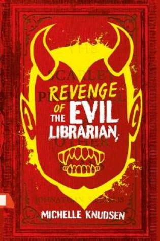 Cover of Revenge of the Evil Librarian